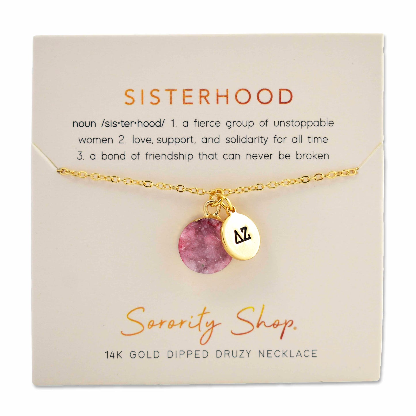 Delta Zeta Sisterhood Druzy Necklace