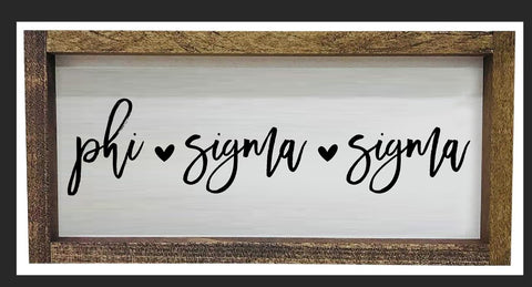 Phi Sigma Sigma Script Wooden Sign